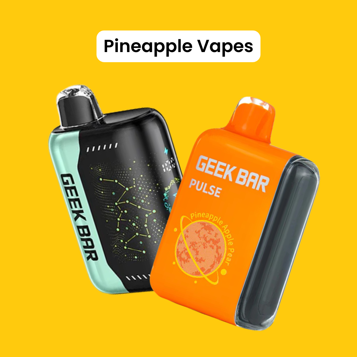 Pineapple Geek Bar Vape